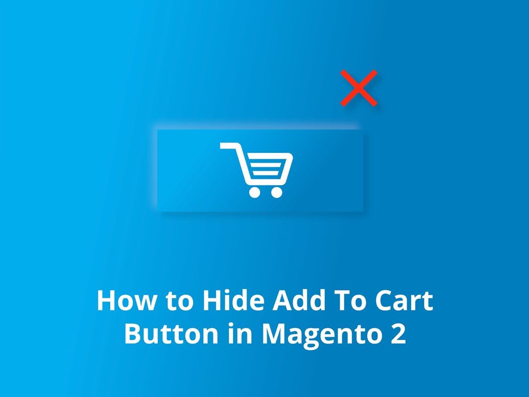 Retouch Commemorative these How to Hide Add To Cart Button in Magento 2 - Eltrino