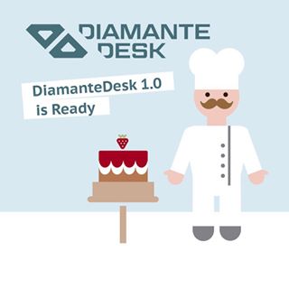 DiamanteDesk 1.0 is Ready!!!