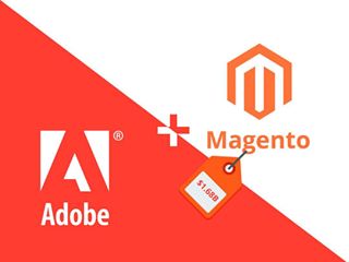 Adobe is acquiring Magento for $1.68B