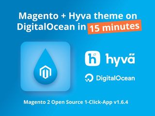 Deploy the latest Magento Open Source version with the Hyva theme on DigitalOcean in 15 minutes