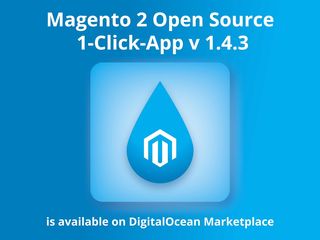 Magento 2 Open Source on DigitalOcean v1.4.3 updates